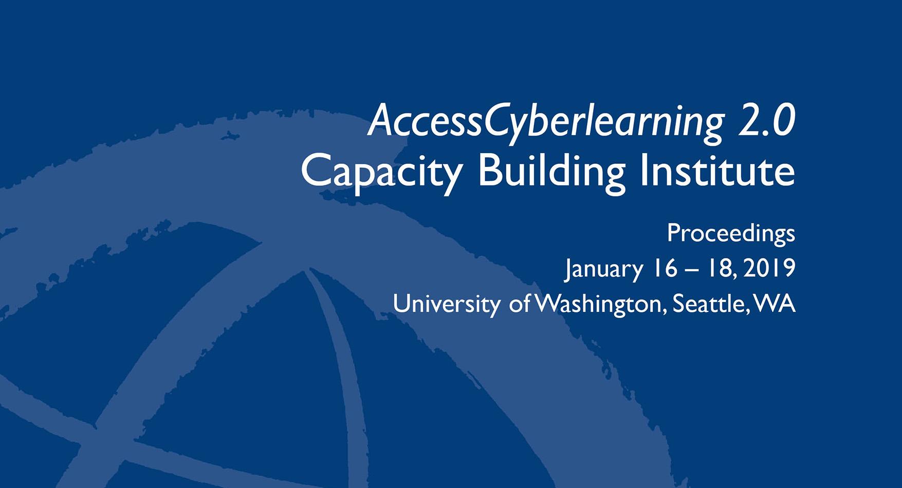 AccessCyberlearning 2.0 Capacity Building Institute (2019)
