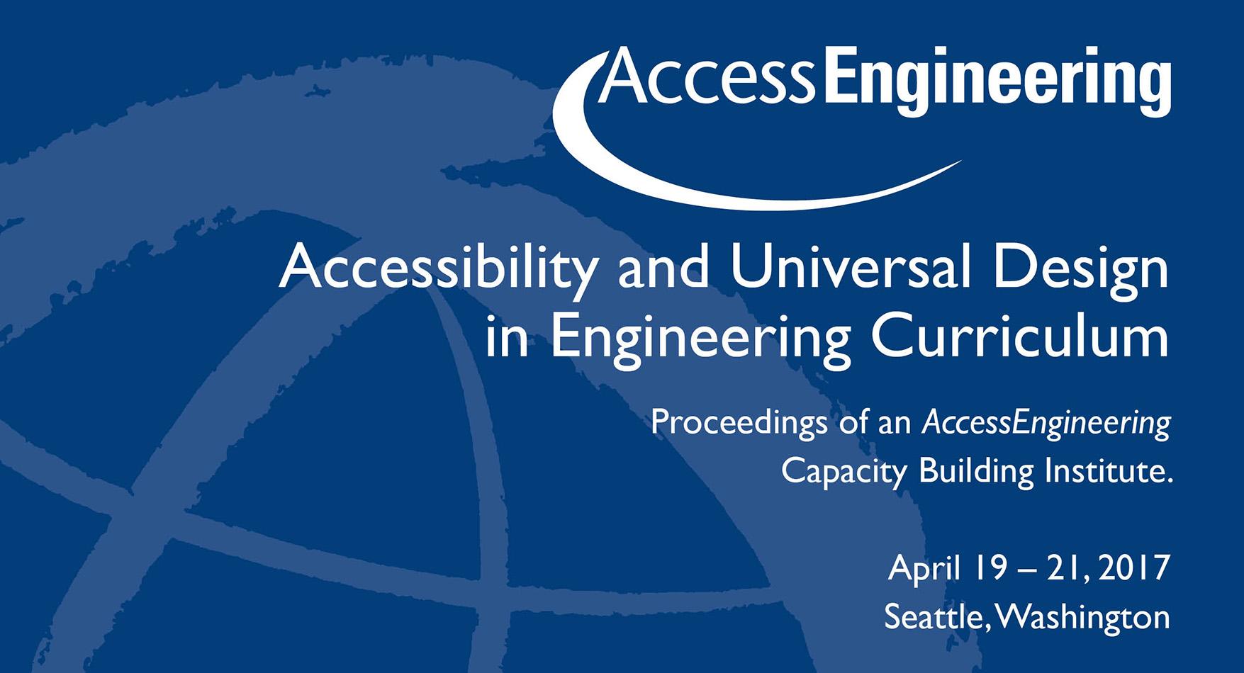 Accessibility and Universal Design in Engineering Curriculum (2017) - DO-IT