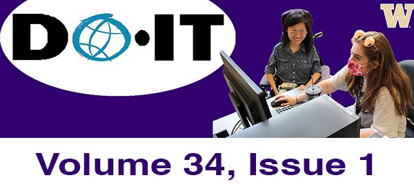 DO-IT News, Volume 34, Issue 1