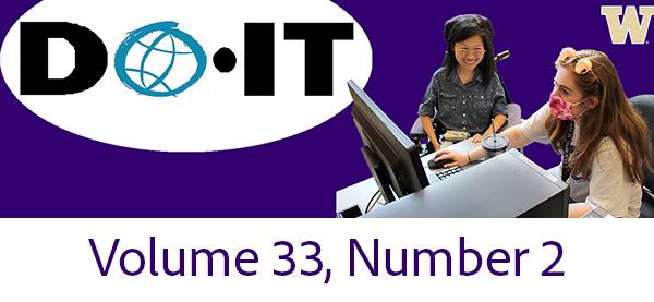 DO-IT News, Volume 33, Number 2