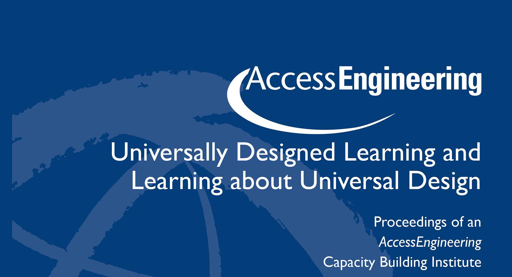 Universally Designing Learning and Learning about Universal Design ...